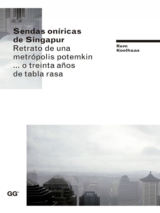 Detalles del título Sendas oníricas de Singapur de Rem Koolhaas - Disponible